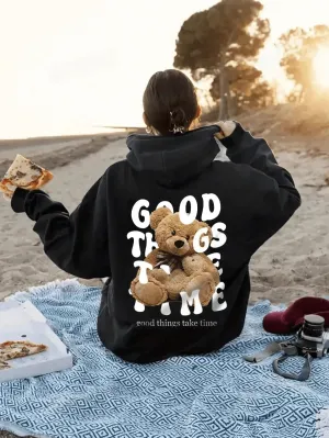 SXV  'GOOD THINGS TAKE TIME bear’ Printed Cool Aesthetic Sweatshirt Hoodie